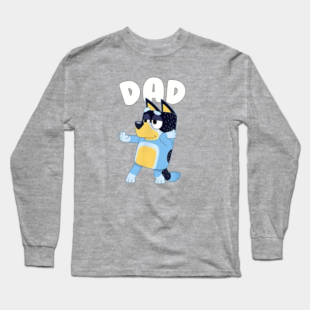 Blueys Dad, Blueys Dog Cartoon Long Sleeve T-Shirt by Justine Nolanz